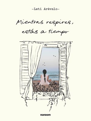 Mientras respires, estás a tiempo - ebook